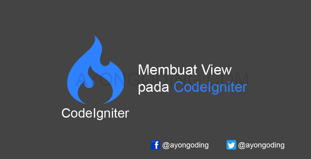 CodeIgniter Membuat View