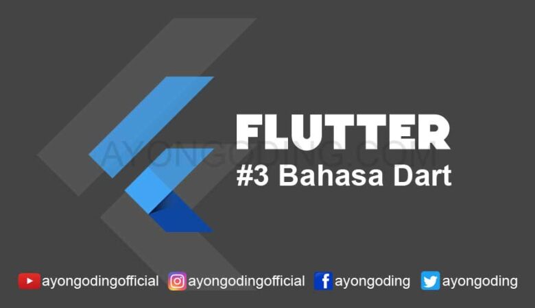 Flutter Bahasa Dart