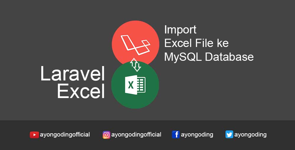 Import Excel File ke Database MySQL