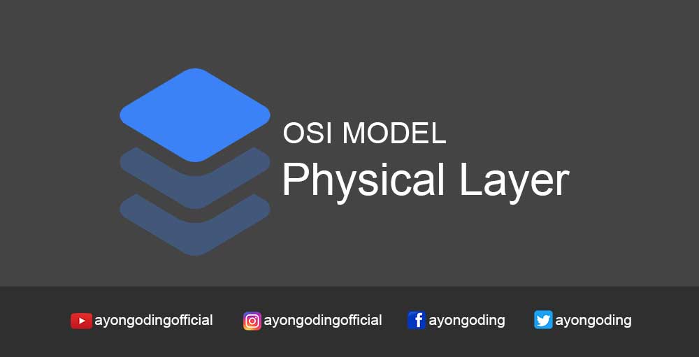 Pengertian Physical Layer