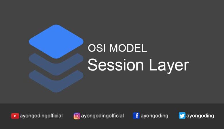 Pengertian Session Layer